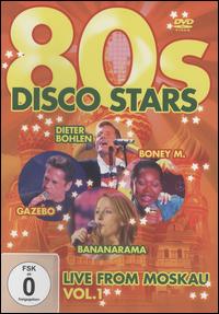80S DISCO STARS LIVE FROM MOSKAU 1 / VARIOUS-80S DISCO STARS LIVE FROM MOSKAU 1 / VARIOUS