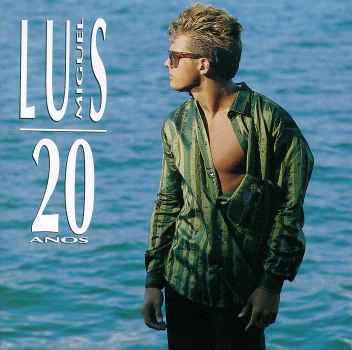 20 ANOS (ARG)-LUIS MIGUEL