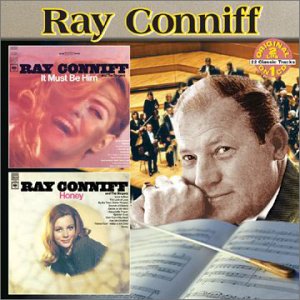 IT MUST BE HIM / HONEY-RAY CONNIFF