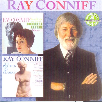 CONCERT IN RHYTHM II / THE PERFECT 10 CLASSI-RAY CONNIFF