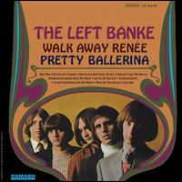 WALK AWAY RENEE-LEFT BANKE