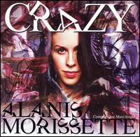 CRAZY (MOD)-ALANIS MORISSETTE