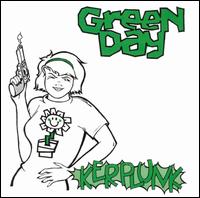 KERPLUNK (REIS)-GREEN DAY