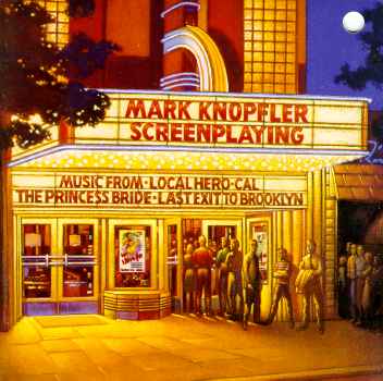 SCREENPLAYING-MARK KNOPFLER