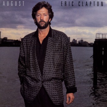 AUGUST (RMST)-ERIC CLAPTON