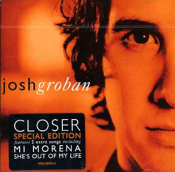 CLOSER -TOUR EDITION-JOSH GROBAN