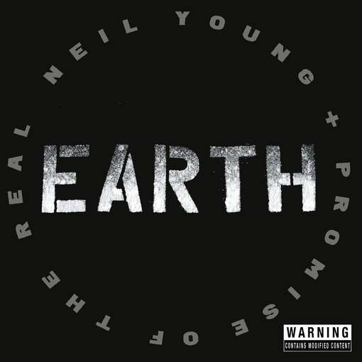 EARTH-NEIL YOUNG / PROMISE OF THE REAL