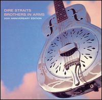 BROTHERS IN ARMS-DIRE STRAITS