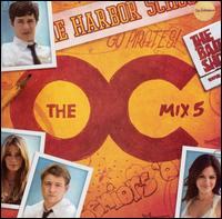 MUSIC FROM THE O.C. MIX 5 / O.S.T.-MUSIC FROM THE O.C. MIX 5 / O.S.T.