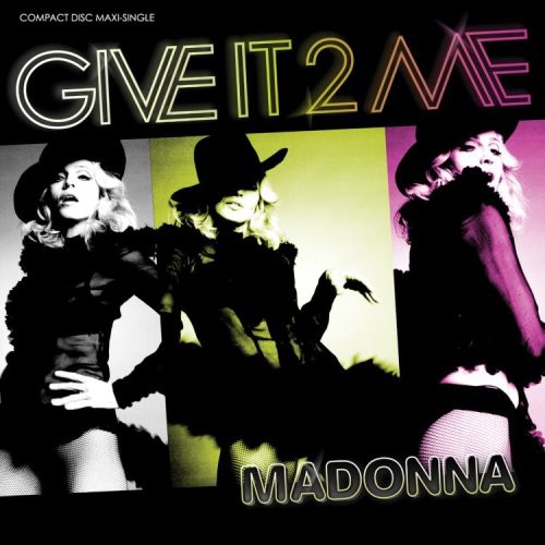 GIVE IT 2 ME (REMIXES)-MADONNA