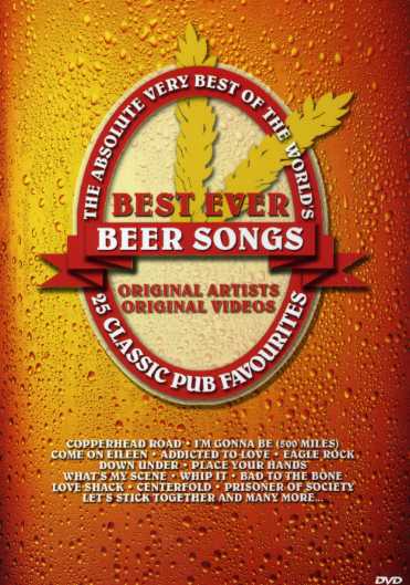 BEST EVER BEER SONGS (PAL / REGION 0)-ABSOLUTE VERY BEST OF THE WORLD'S