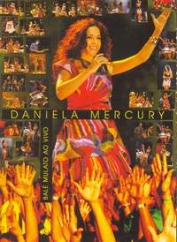 BALE MULATO - AO VIVO-DANIELA MERCURY