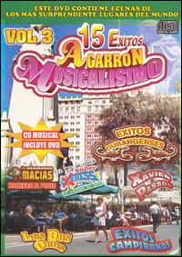 15 EXITOS AGARRON MUSICALISIMOVOL 3 / VARIOUS-15 EXITOS AGARRON MUSICALISIMOVOL 3 / VARIOUS