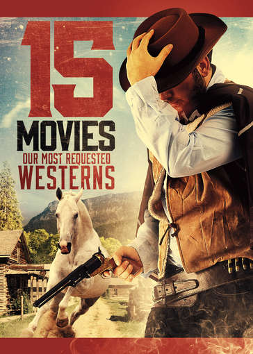 15-MOVIE WESTERNS: OUR MOST REQUESTED (3PC) / -15-MOVIE WESTERNS: OUR MOST REQUESTED (3PC) / 
