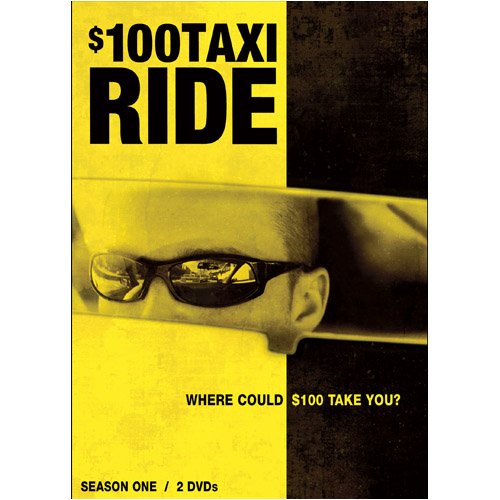 $100 TAXI RIDE: SEASON ONE / (FULL)-$100 TAXI RIDE: SEASON ONE / (FULL)