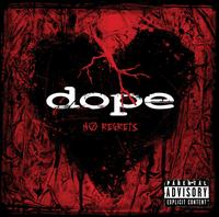 NO REGRETS-DOPE