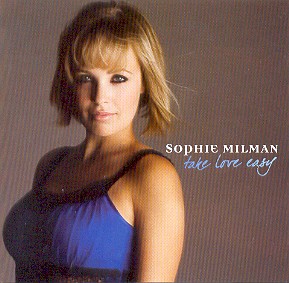 TAKE LOVE EASY-SOPHIE MILMAN