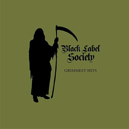GRIMMEST HITS-BLACK LABEL SOCIETY