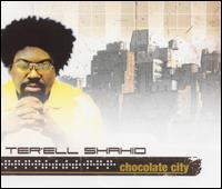CHOCOLATE CITY-TER'ELL SHAHID