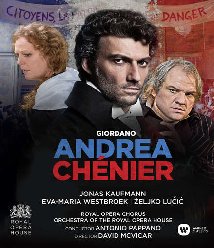 GIORDANO: ANDREA CHENIER-KAUFMANN / WESTBROECK / LUCIC