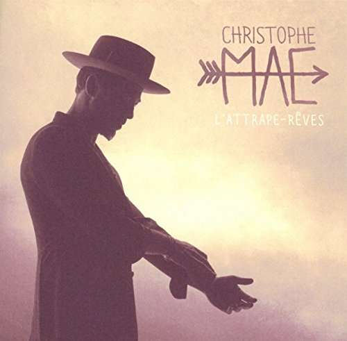 L'ATTRAPE REVES (FRA)-CHRISTOPHE MAE