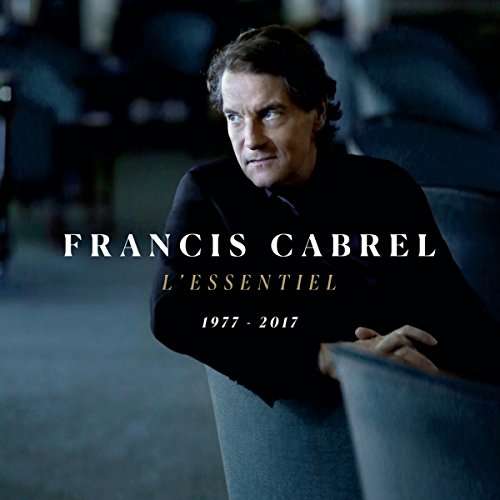 L'ESSENTIEL 1977-2017 (GER)-FRANCIS CABREL