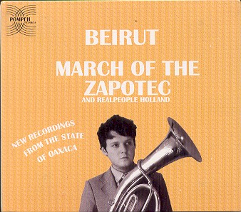 MARCH OF THE ZAPOTEC (DIG)-BEIRUT