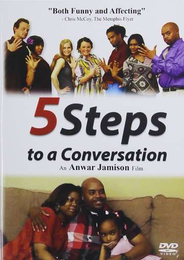5 STEPS TO A CONVERSATION-ANWAR JAMISON