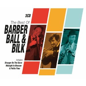 BEST OF BARBER BALL & BILK (UK)-BARBER / BALL / BILK