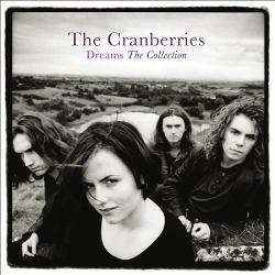 DREAMS: THE COLLECTION-CRANBERRIES