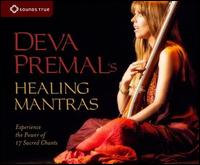 DEVA PREMAL'S HEALING MANTRAS-DEVA PREMAL