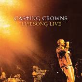 LIFESONG LIVE (W / DVD)-CASTING CROWNS