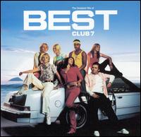 BEST: THE GREATEST HITS OF S-CLUB-7 (BONUS TRACKS)-S-CLUB-7