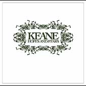 HOPES & FEARS-KEANE