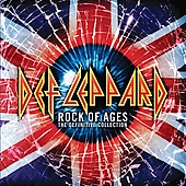 ROCK OF AGES: THE DEFINITIVE COLLECTION-DEF LEPPARD