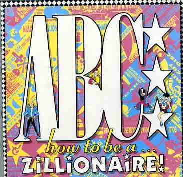 HOW TO BE A ZILLIONAIRE-ABC