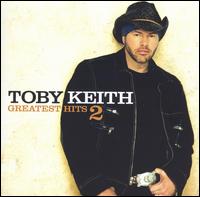 GREATEST HITS 2-TOBY KEITH