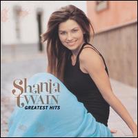 GREATEST HITS-SHANIA TWAIN