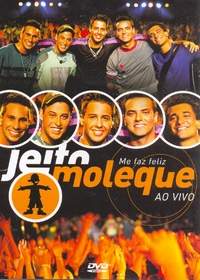 ME FAZ FELIZ - AO VIVO-JEITO MOLEQUE