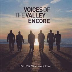 VOICES OF THE VALLEY ENCORE-FRON MALE VOICE CHOIR