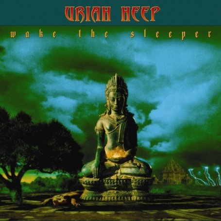 WAKE THE SLEEPER-URIAH HEEP