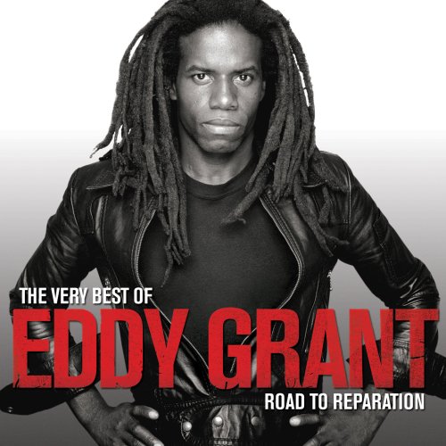 VERY BEST OF EDDY GRANT: THE ROAD TO REPARATION-EDDY GRANT