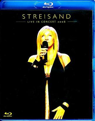 LIVE IN CONCERT 2006-BARBRA STREISAND