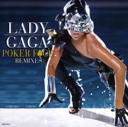 POKER FACE REMIXES (X5) (RMXS)-LADY GAGA