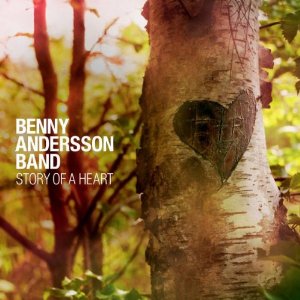 STORY OF A HEART (GER)-BENNY ANDERSSON