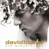 SIN MIRAR ATRAS-DAVID BISBAL