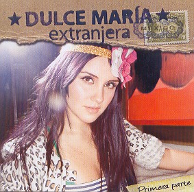 EXTRANJERA-DULCE MARIA