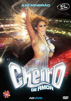 AXE MINEIRAO - AO VIVO-CHEIRO DE AMOR