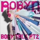 BODY TALK PT 2-ROBYN