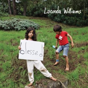 BLESSED-LUCINDA WILLIAMS